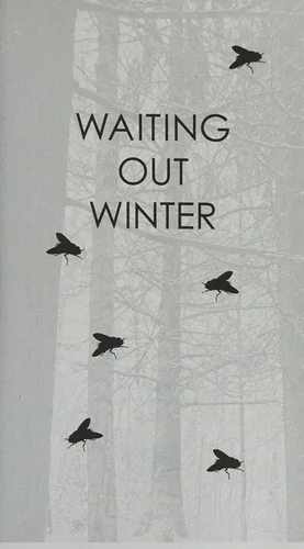 Waiting Out Winter