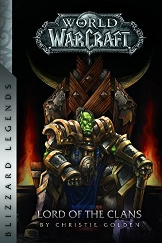 Warcraft: Lord of the Clans — Horror Fiction