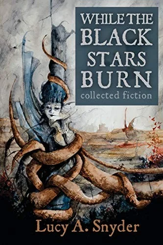 While the Black Stars Burn — Horror Fiction