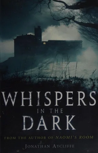 Whispers In The Dark