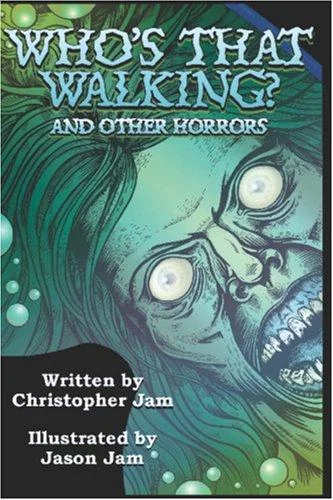 Who's That Walking? and other horrors — Horror Fiction