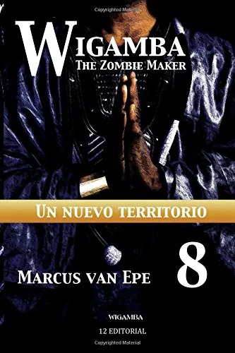 Wigamba 8: Un nuevo territorio