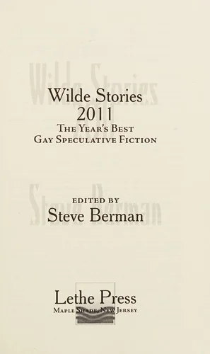 Wilde Stories 2011: The Year's Best Gay Speculative Fiction — Horror Fiction