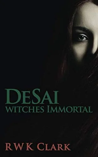 Witches Immortal: DeSai Trilogy — Supernatural