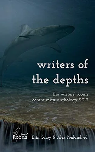 Writers of the Depths: A Writers' Rooms Anthology — Horror Fiction