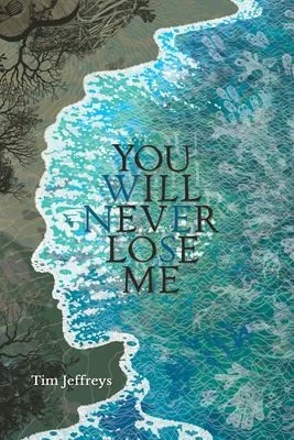 You Will Never Lose Me: Stories — Horror Fiction