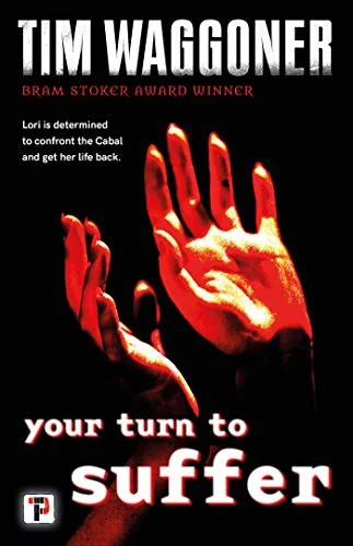 Your Turn to Suffer — Horror Fiction