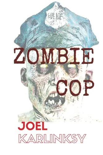 Zombie Cop — Horror Fiction