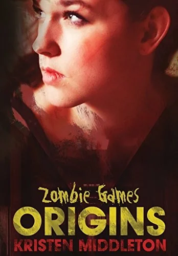 Zombie Games (Origins) — Horror Fiction