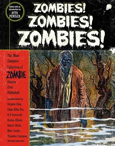 Zombies! Zombies! Zombies! — Horror Fiction